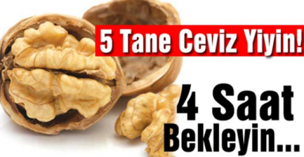 5 TANE CEVİZ YİYİN VE 4 SAAT BEKLEYİN: BAKIN KALBİNİZE NE OLUYOR ?