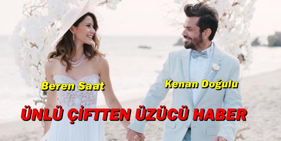 ÜNLÜ ÇİFTTEN ÜZÜCÜ HABER