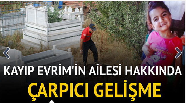 Evrim 'in ailesi hakkında çarpıcı gelişme