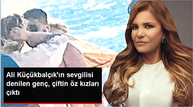 Kibariye'nin eşi Ali Küçükbalçık'ın yanındaki kız, çiftin öz kızları çıktı