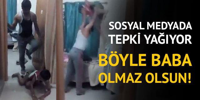 TEPKİLER YAĞIYOR BÖYLE BABA OLMAZ OLSUN