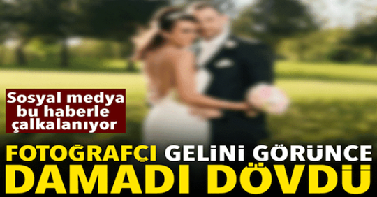 FOTOĞRAFÇI GELİNİ GÖRÜNCE DAMADI D-ÖVDÜ.