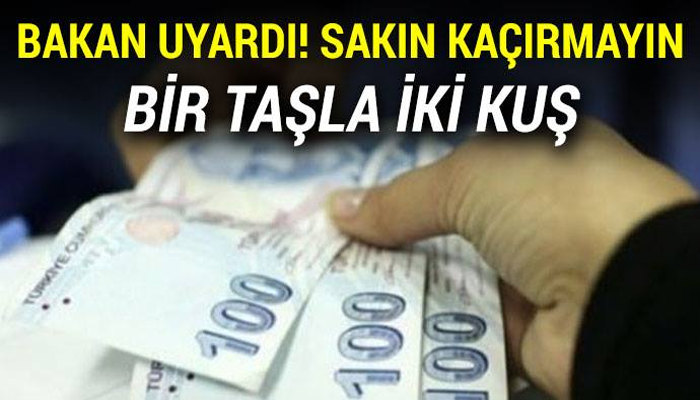 BAKAN'DAN SON UYARI GELDİ! SAKIN KAÇIRMAYIN...