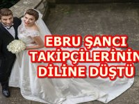 EBRU ŞANCI TAKİPÇİLERİNİN DİLİNE DÜŞTÜ, TAKİPÇİLERİNE ÖYLE BİR CEVAP VERDİ Kİ..