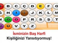 İsminizin Baş Harfi Kişiliğinizi Yansıtıyormuş!