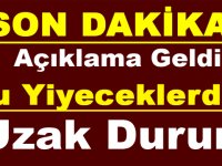 Bu yiyeceklerden uzak durun!