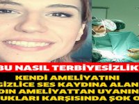 KENDİ AMELİYATININ SES KAYDINA ALAN KADIN DİNLEYİNCE HAYATININ ŞOKUNU YAŞADI