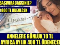 Annelere maddi destek geliyor!