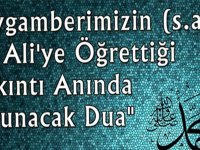 Peygamberimizin (s.a.v.) Hz Ali’ye Öğrettiği “Sıkıntı Anında Okunacak Dua”