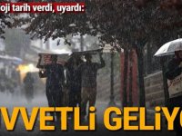 Hafta sonu tatil planı yapanlar dikkat! Meteoroloji tarih verdi