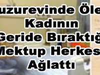 Huzurevinde Son Nefesini Veren Kadının Geride Bıraktığı Mektup Herkesi Ağlattı