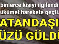 Yüz binlerce kişiyi ilgilendiriyor! Hükümet harekete geçti! Vatandaşın yüzü güldü!