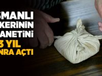 103 yıllık emanet!