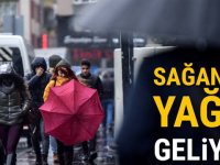 Sağanak yağış geliyor