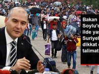 Bakan Soylu'dan Suriyeliler için dikkat çeken talimat!