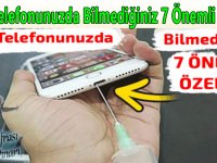 Akıllı Telefonunuzda Bilmediğiniz 7 Önemli Özellik