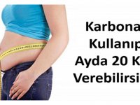 Karbonat kullanıp bir ayda 20 kilo verin