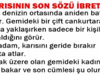 Gemi Batarken Karısının Söylediği Son İbretlik Söz!