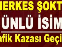 HERKES ŞOKTA ÜNLÜ İSİM TRAFİK KAZASI GEÇİRDİ