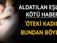 ALDATILAN EŞLERE KÖTÜ HABER ÖTEKİ KADIN BUNDAN SONRA ....