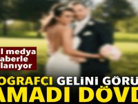 FOTOĞRAFÇI GELİNİ GÖRÜNCE DAMADI D-ÖVDÜ